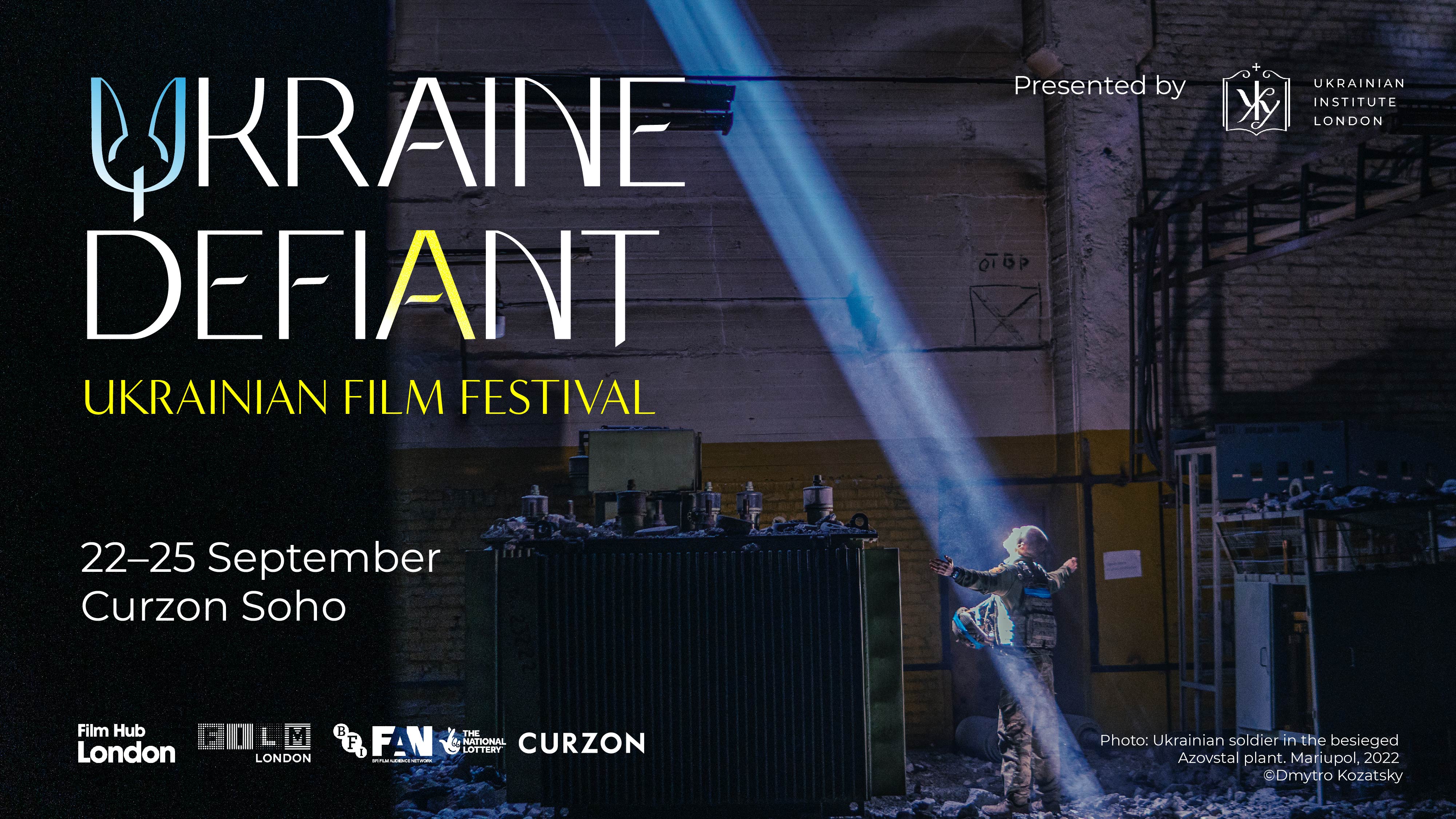 Ukrainian Film Festival 2022: Ukraine Defiant ‣ Ukrainian Institute London