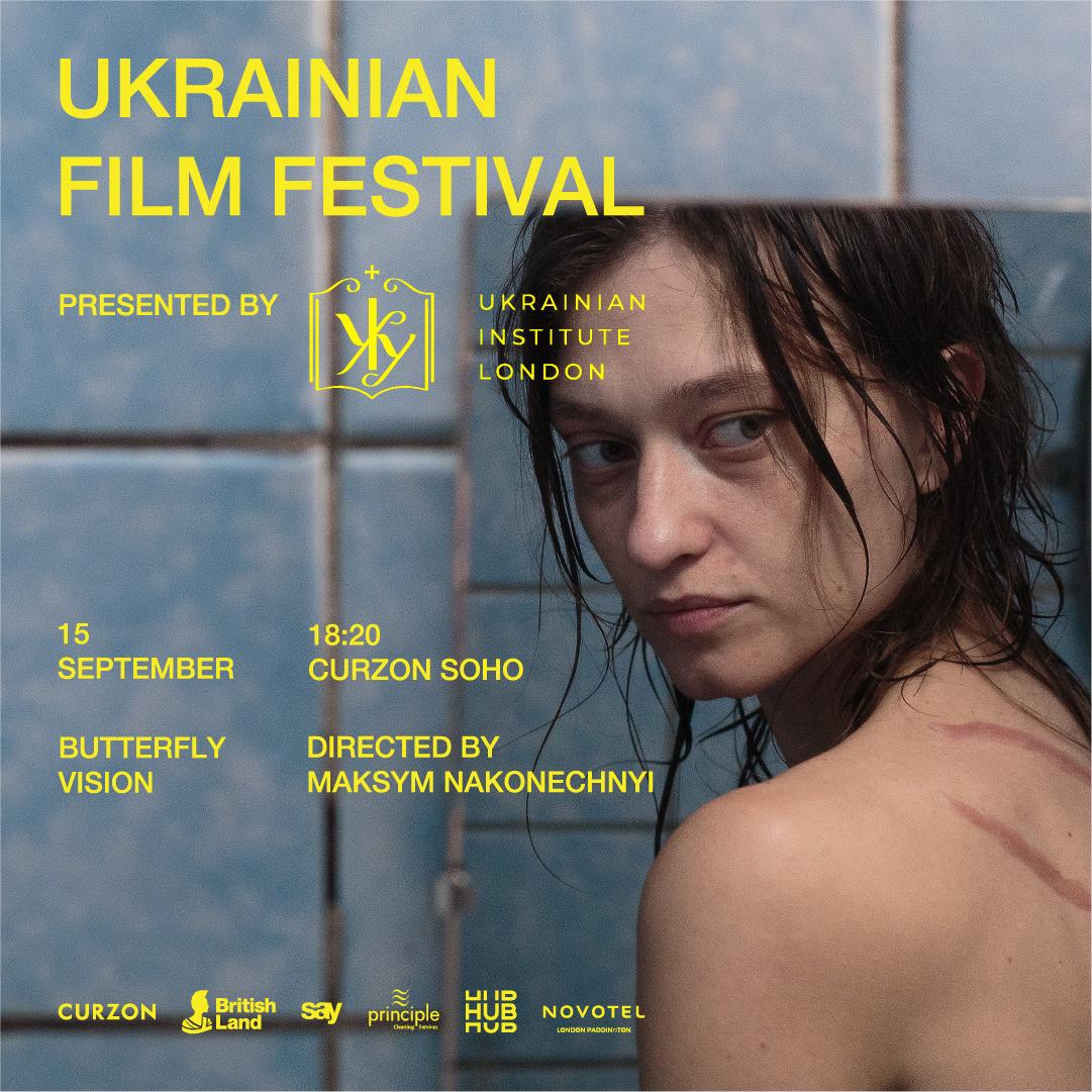 UKRAINIAN FILM FESTIVAL BUTTERFLY VISION ‣ Ukrainian Institute London